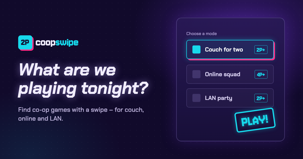 I built a "Tinder for co-op games" so my friends and I stop wasting game night deciding what to play